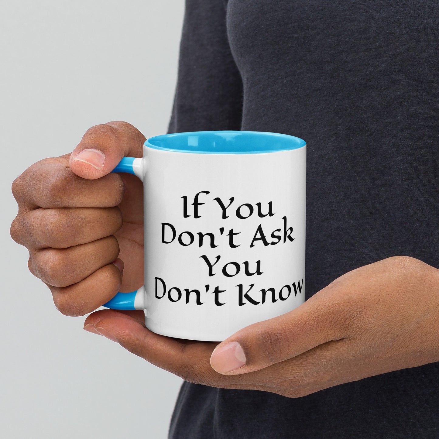Don't Ask Mug with Color Inside