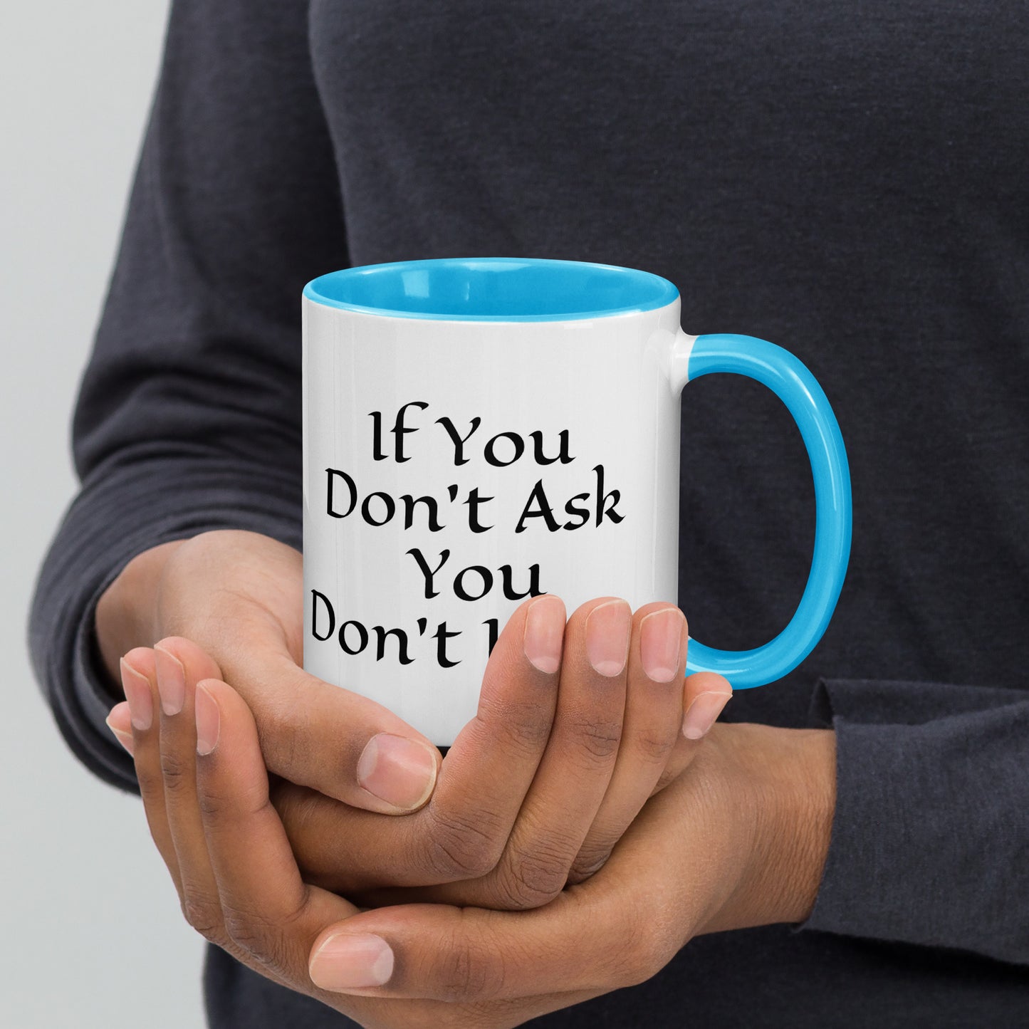Don't Ask Mug with Color Inside