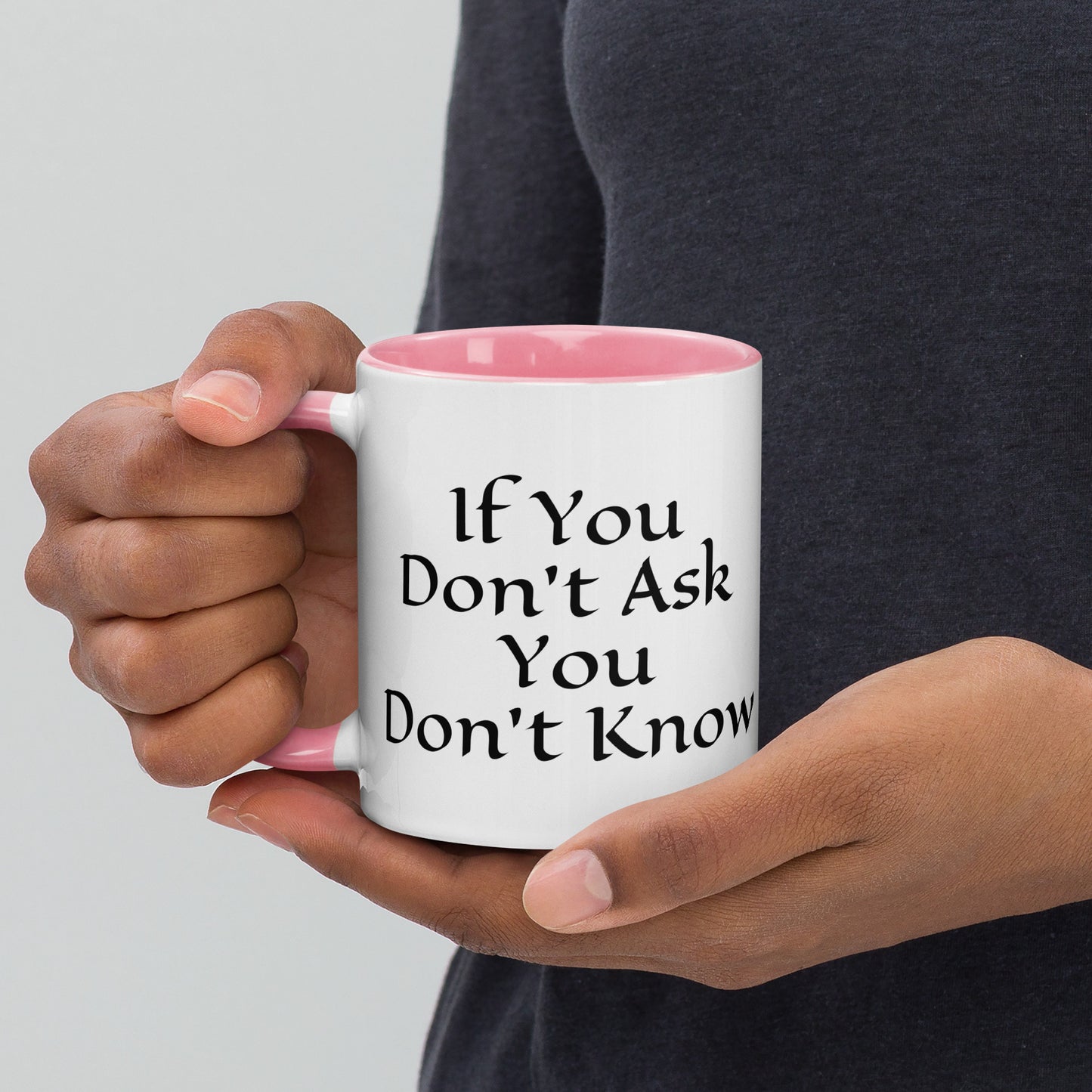 Don't Ask Mug with Color Inside