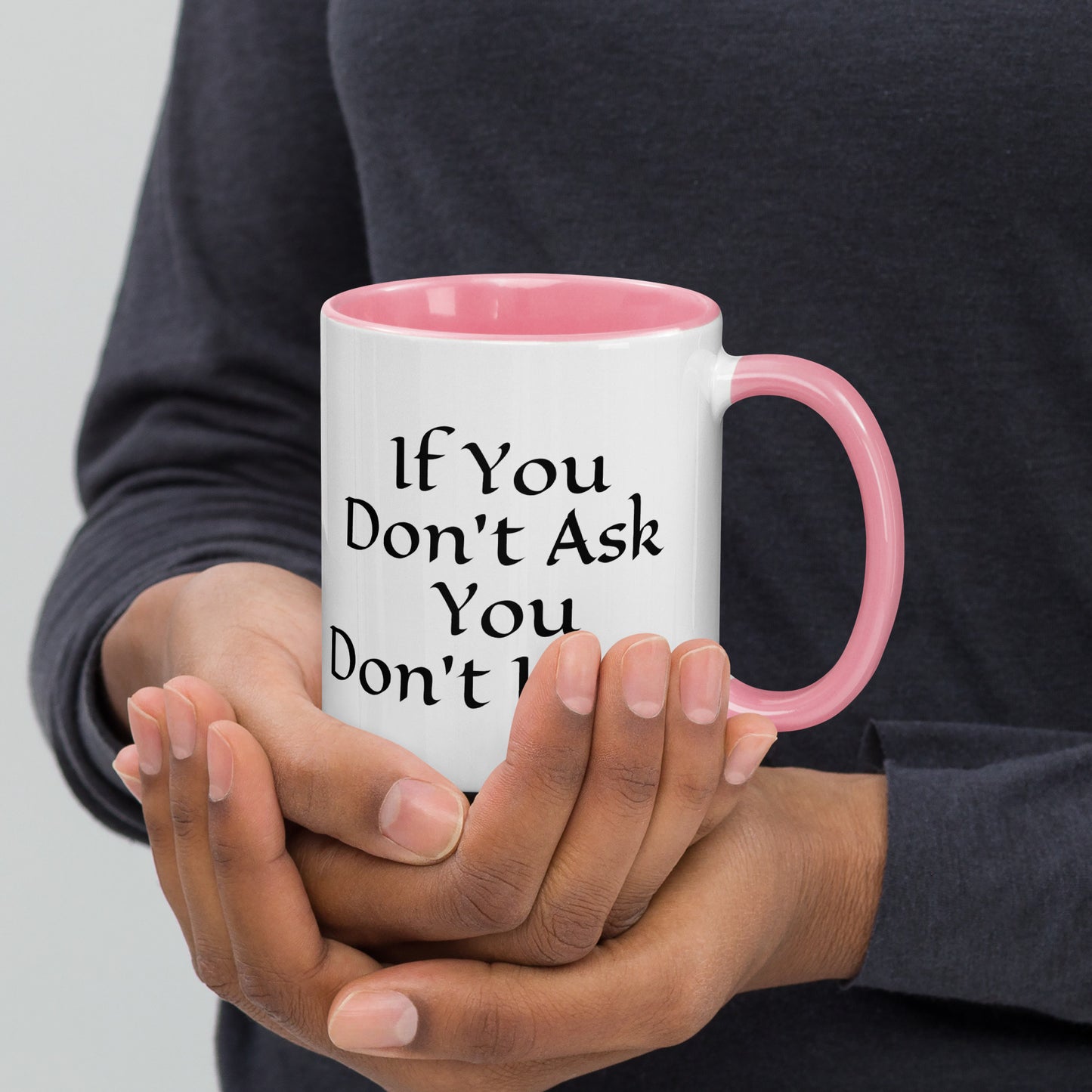 Don't Ask Mug with Color Inside
