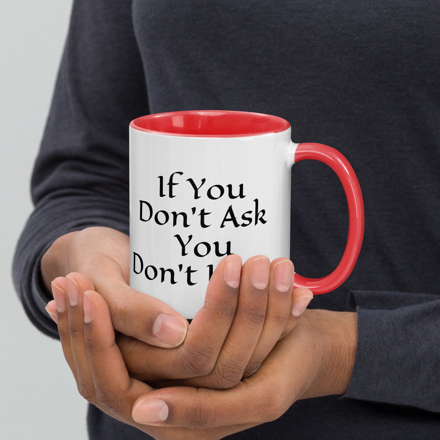 Don't Ask Mug with Color Inside