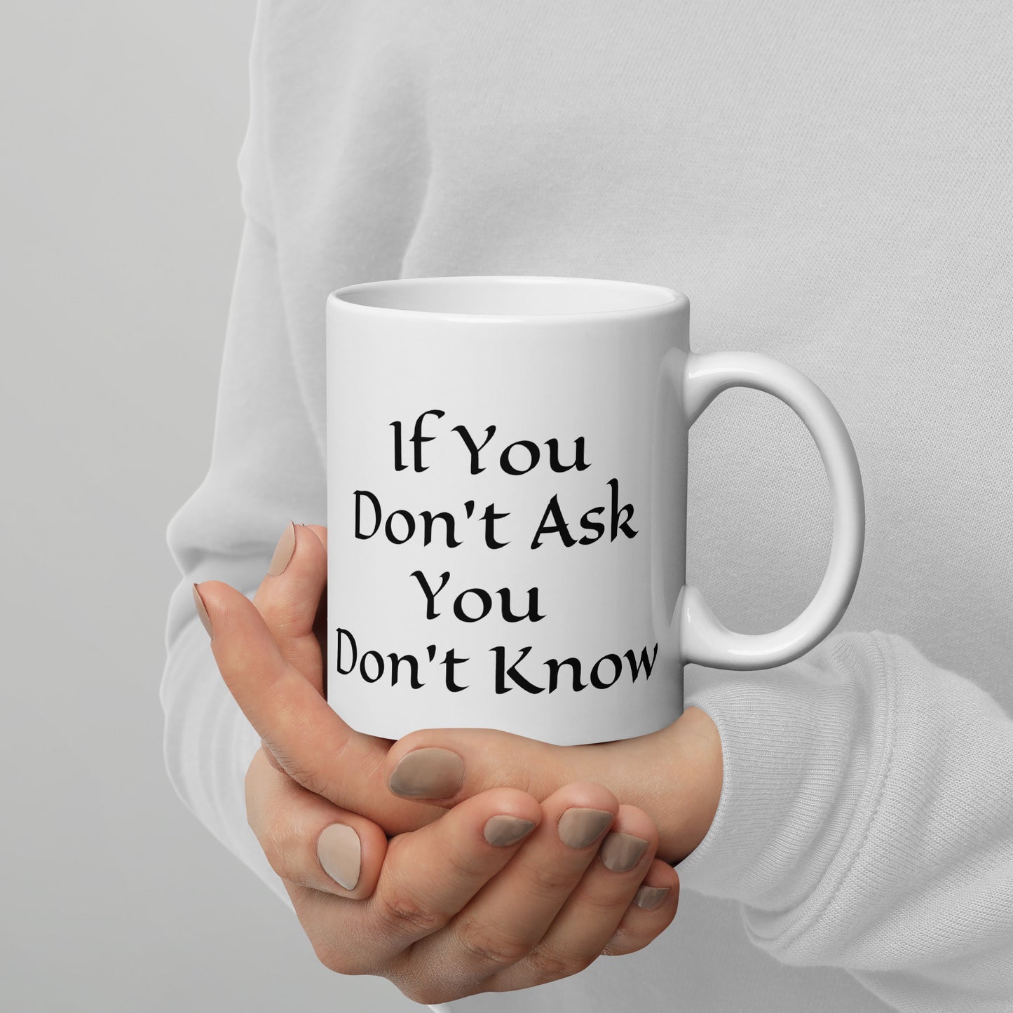 Don't Ask Mug