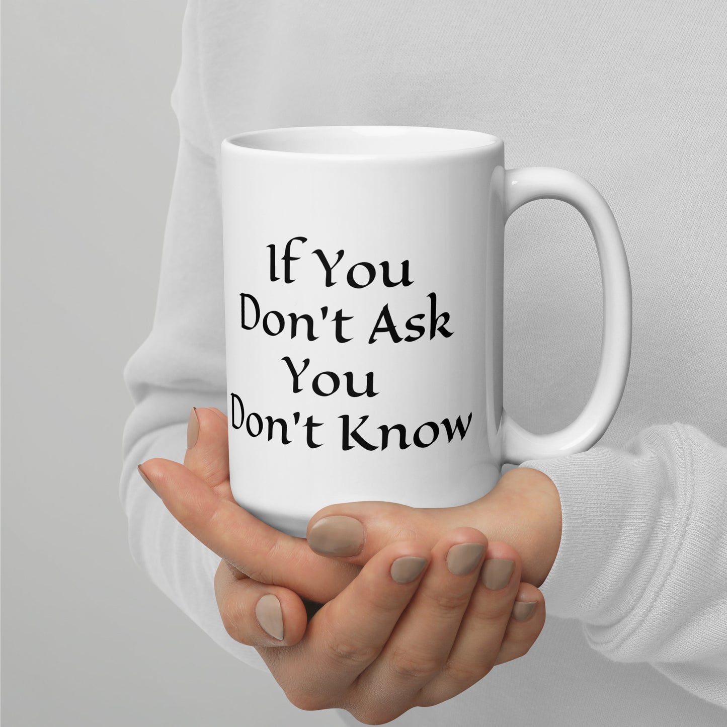 Don't Ask Mug